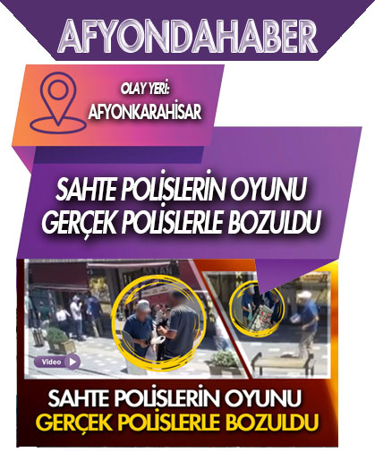 Sahte polislerin oyunu gerçek polislerle bozuldu